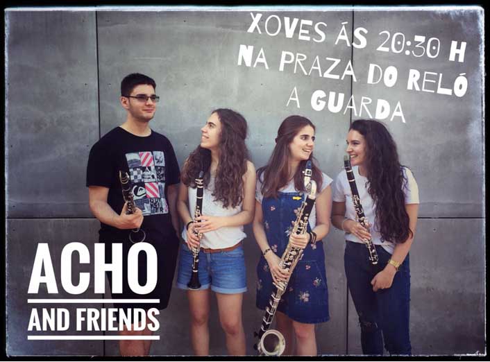 O cuarteto musical Acho and Friends actúan este xoves día 12 de xullo a partires das 20:30h na Praza do Reló da Guarda