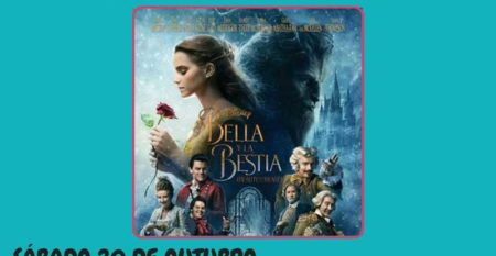 NP 15102018 Cinema infantil coa proxección de «La Bella y La Bestia» este sábado 20 de outubro