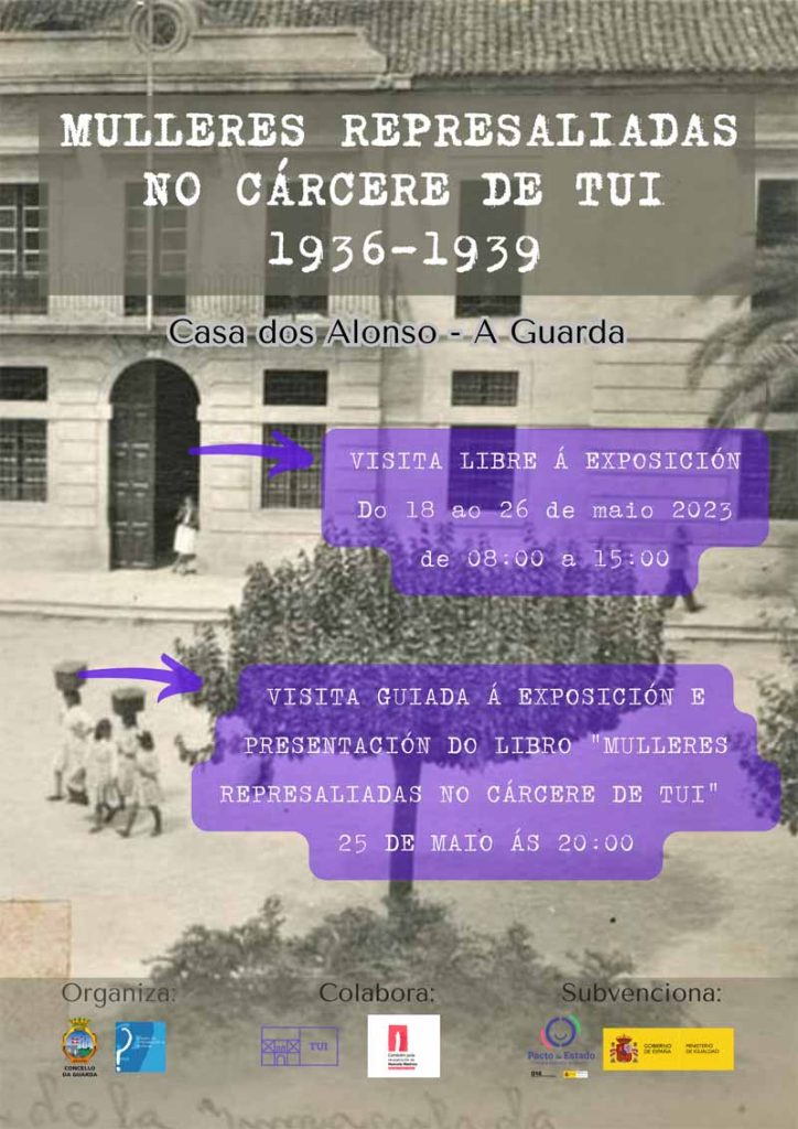 A Guarda acolle a exposición “Mulleres represaliadas no Cárcere de Tui(1936-1939)”