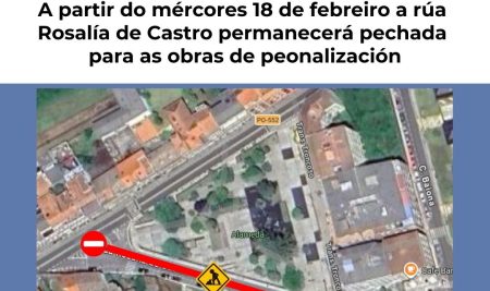 A rúa Rosalía de Castro pecharase para dar comezo ás obras