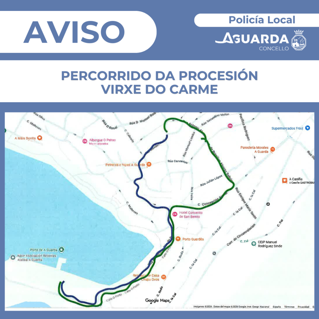 A Policía Local da Guarda informa dos cortes puntuais de tráfico con motivo da procesión da Virxe do Carme
