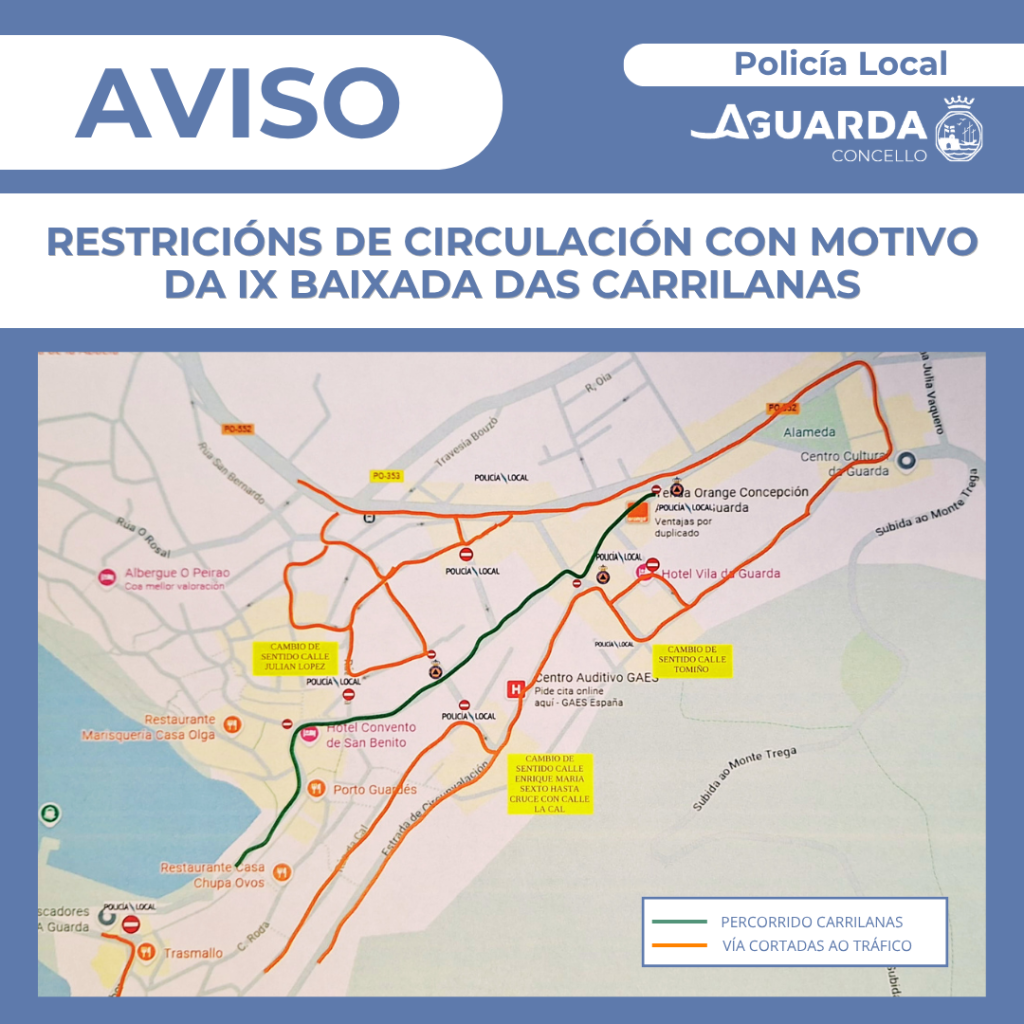 A Policía Local da Guarda informa das restricións de circulación con motivo da IX Baixada das Carrilanas